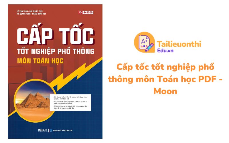 Cấp tốc tốt nghiệp phổ thông môn Toán học PDF Moon